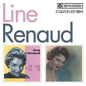 Line Renaud – C’qu’on est bien (Remastered)
