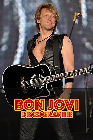 Bon Jovi - Discographie