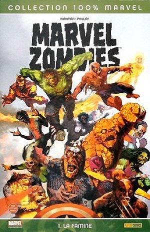 Marvel Zombies Intégrale 9 Tomes
