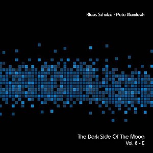 Klaus Schulze - The Dark Side of the Moog, Vol. 8-E