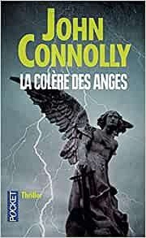 La colère des anges - John Connolly