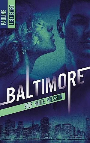 Baltimore - Pauline Libersart