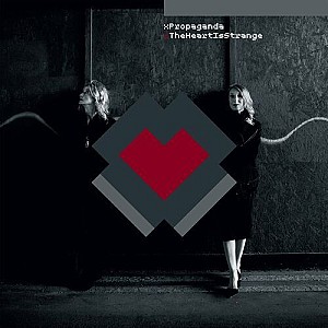 xPropaganda - The Heart Is Strange (Deluxe)