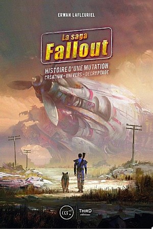 La saga Fallout - Erwan Lafleuriel