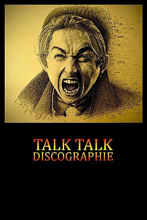 Talk Talk - Discographie