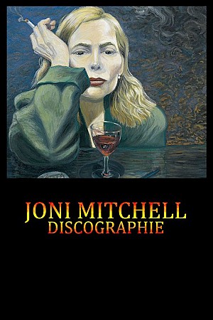 Joni Mitchell - Discographie
