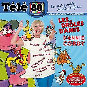 Télé 80 - Les drôles d’amis d’Annie Cordy