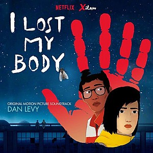 I Lost My Body (Original Motion Picture Soundtrack)
