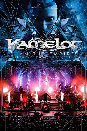 Kamelot - I Am The Empire - Live From the 013