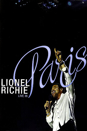 Lionel Richie : Live in Paris 2007