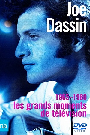 Joe Dassin - Les Grands Moments De Television (1965-1980)