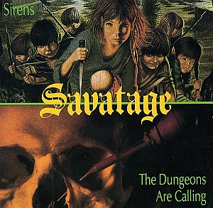 Savatage - Sirens-The Dungeons Are Calling (1988)