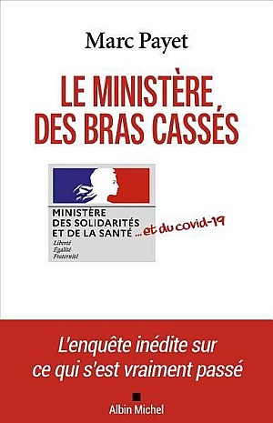 Le Ministère des bras cassés - Marc Payet