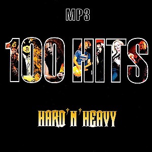 100 Hits Hard and Heavy