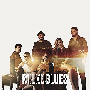 Milk'n Blues - Milk'n Blues