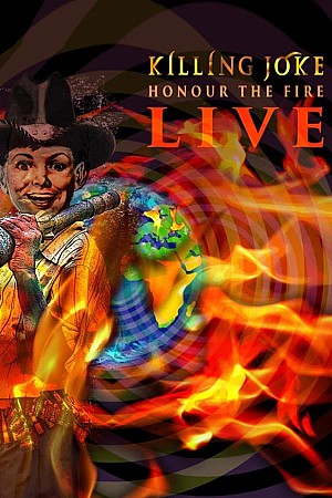 Killing Joke - Honour The Fire Live