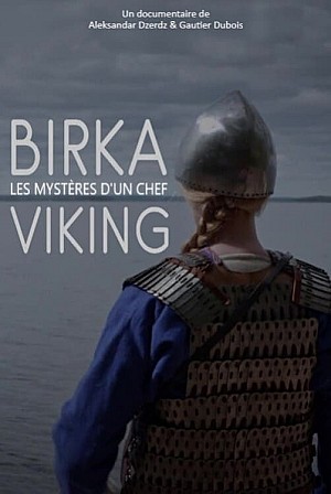 Birka, les mystères d'un chef viking