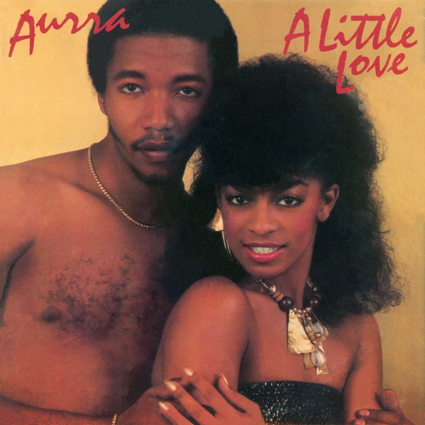 Aurra - A Little Love [Expanded Edition]