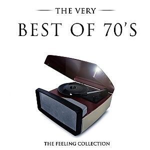 The Very Best of 70's, Vol. 1 (The Feeling Collection) 