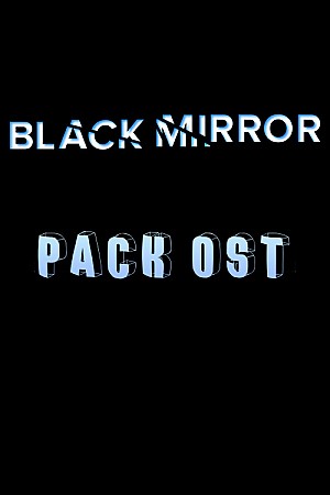 Black Mirror - Pack OST