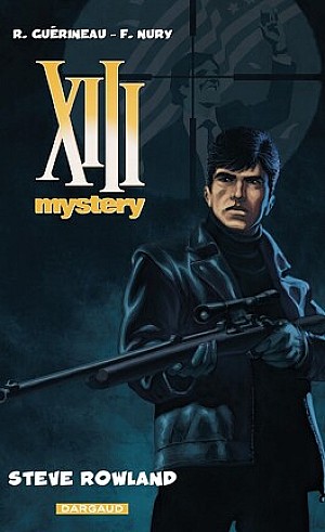 XIII Mystery, Tome 5 : Steve Rowland