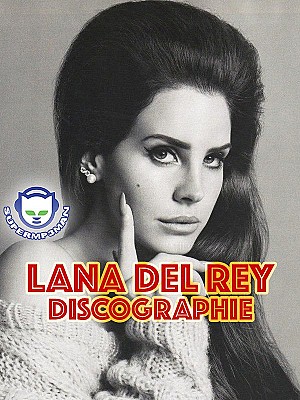 Lana Del Rey Discographie