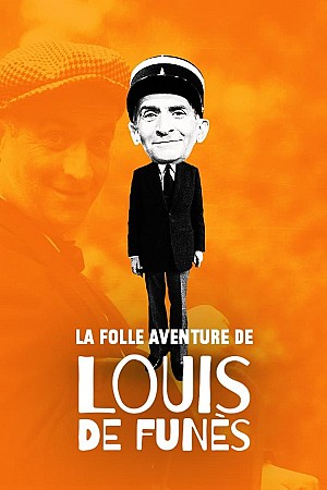 La Folle Aventure de Louis de Funès