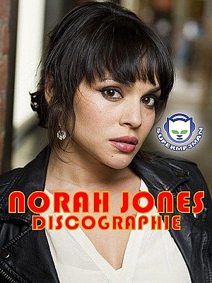 Norah Jones Discographie