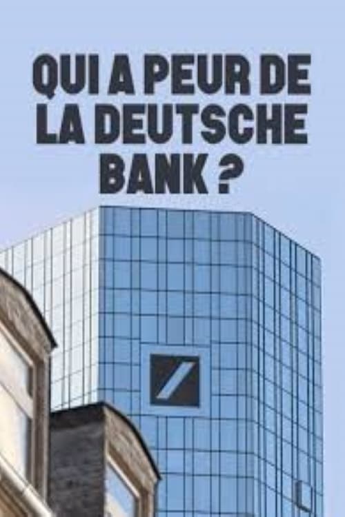 Qui a peur de la Deutsche Bank ?