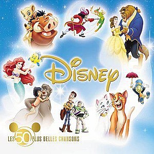 Disney Les 50 Plus Belles Chansons