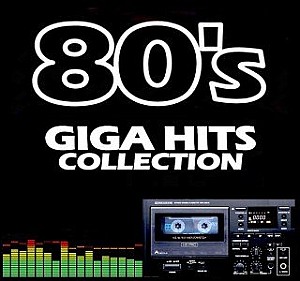 80\'s Giga Hits Collection