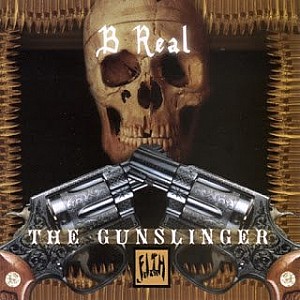 B-Real - The Gunslinger (Mixtape) (2005)